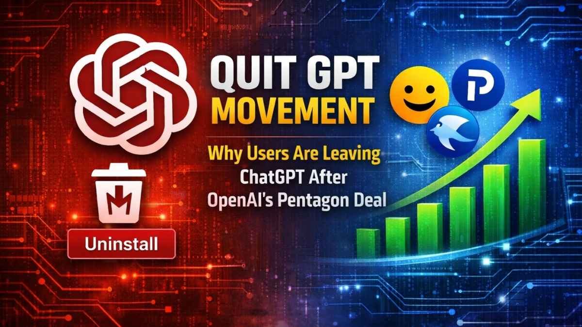Quit GPT Movement Why Users Are Leaving ChatGPT After OpenAI’s Pentagon Deal